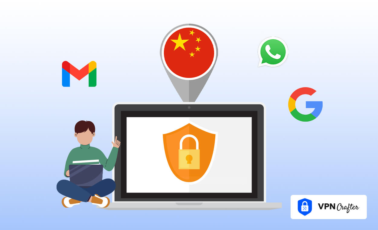 How to Access Gmail, Google, and WhatsApp in China?