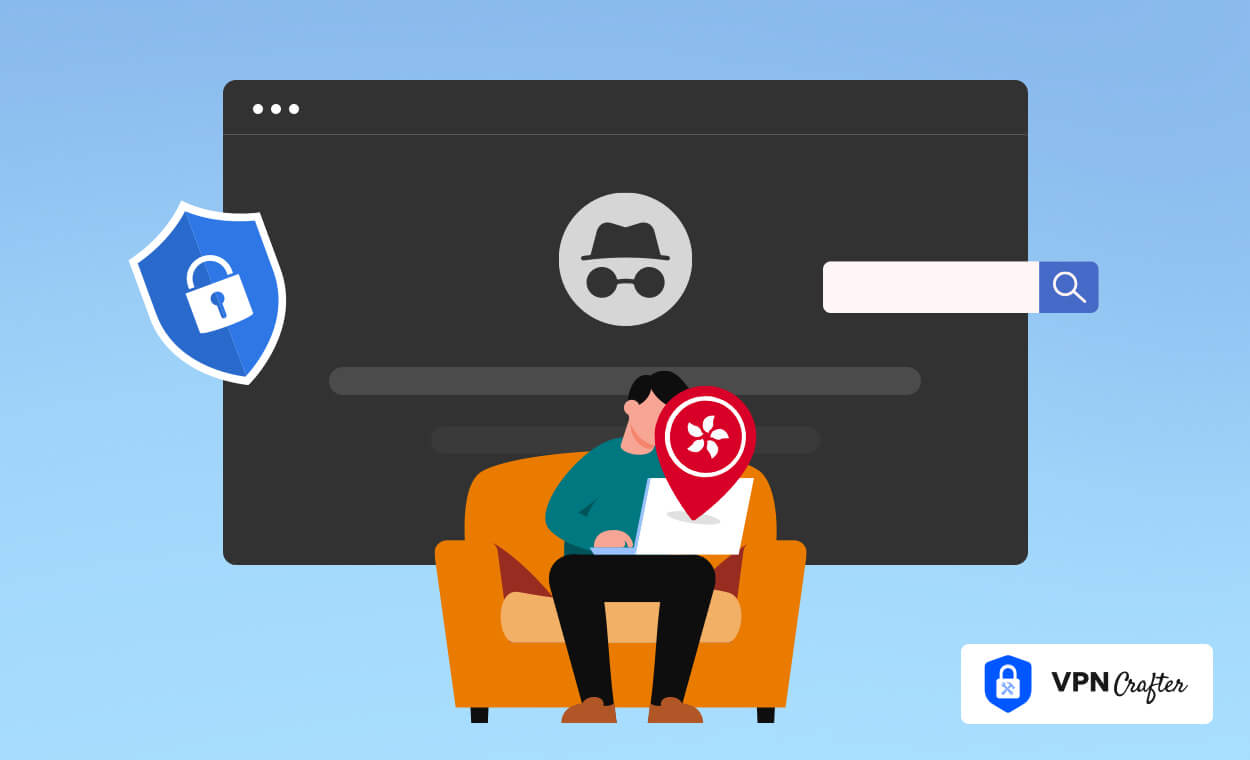 How to Browse Privately in Hong Kong Using a VPN